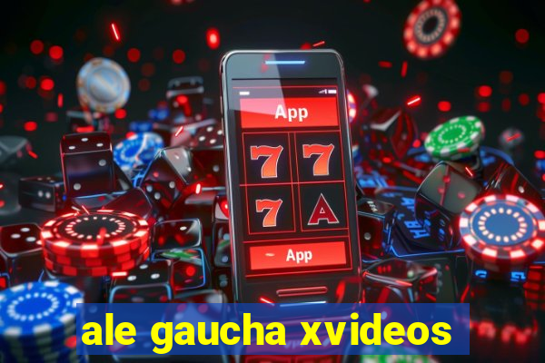 ale gaucha xvideos